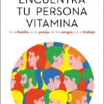 Encuentra a Tu Persona Vitamina